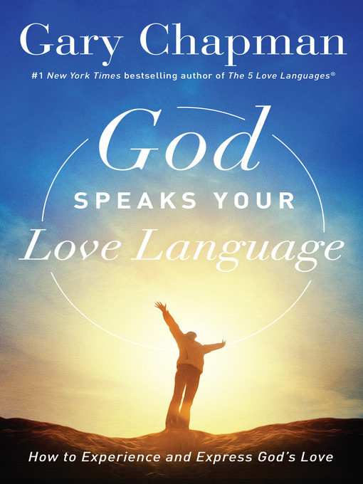 Title details for God Speaks Your Love Language by Gary Chapman - Available